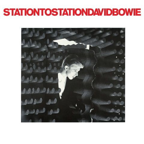 David Bowie - "Station To Station"